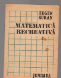 C8273 MATEMATICA RECREATIVA DE EUGEN GURAN