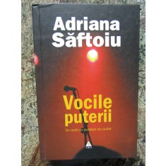 ADRIANA SAFTOIU - VOCILE PUTERII