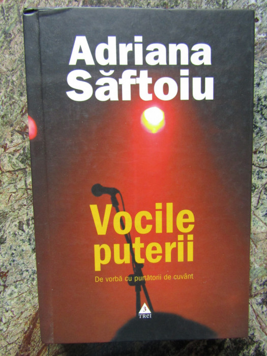 ADRIANA SAFTOIU - VOCILE PUTERII