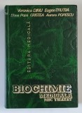 BIOCHIMIE MEDICALA , MIC TRATAT de VERONICA DINU... AURORA POPESCU , 1998
