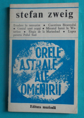 Stfan Zweig &amp;ndash; Orele astrale ale omenirii foto