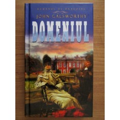 John Galsworthy - Domeniul (2012, editie cartonata)