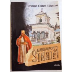 MANASTIREA SINAIA de NECTARIE MAGUREANU , 2000