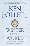 Winter of the World | Ken Follett, 2019, Pan Books