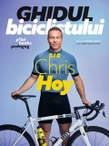 Ghidul biciclistului. De la prima tura la performanta - Pilot Books