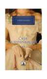 Casa Buddenbrook. Declinul unei familii (Vol. II) - Hardcover - Thomas Mann - RAO