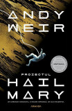 Proiectul Hail Mary - Paperback brosat - Andy Weir - Nemira