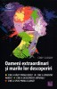 Oameni extraordinari si marile lor descoperiri - Cody Cassidy