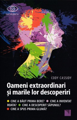 Oameni extraordinari si marile lor descoperiri - Cody Cassidy foto