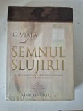 Carte Marcela Gorcea &ndash; O viață sub semnul slujirii. Biografie Marius Gorcea