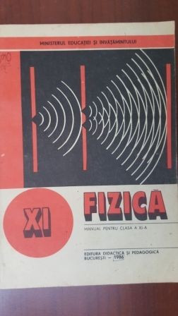 Fizica manual pentru clasa a XI-a-George Enescu,Nicole Gherbanovschi