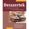 Desszertek - A cs&aacute;sz&aacute;rmorzs&aacute;t&oacute;l a csokol&aacute;d&eacute;kr&eacute;mig - Rebbe