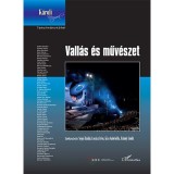 Vall&aacute;s &eacute;s műv&eacute;szet - &Uuml;KH 2016 - Sepsi Enikő&ndash;Lov&aacute;sz Ir&eacute;n&ndash;Kiss Gabriella&ndash;Faludy Judit