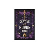 Captive of the Horde King: Alternate Cover Edition