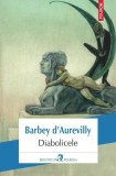 Diabolicele - Jules-Amedee Barbey d'Aurevilly