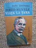 Duiliu Zamfirescu - Poezii * Nuvele * Viata la tara