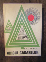 Ghidul Cabanelor - Gh. Epuran foto