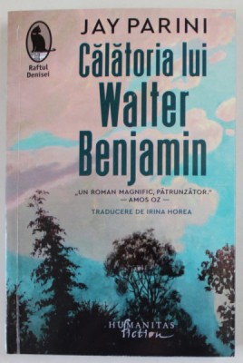 CALATORIA LUI WALTER BENJAMIN de JAY PARINI , 2023 foto