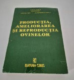 Tafta Vasile /Vintila Ion Productia ameliorarea si reproductia ovinelor