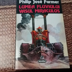 Philip Jose Farmer Lumea fluviului. Vasul miraculos R1