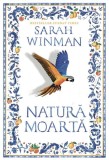 Natură moartă - Paperback brosat - Sarah Winman - Omnium
