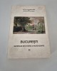Bucuresti Materiale de istorie si muzeografie Volumul 11