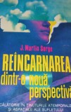 REINCARNAREA DINTR-O NOUA PERSPECTIVA