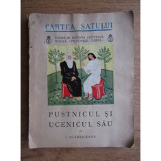 Ion Agarbiceanu - Pustnicul si ucenicul sau (1938),desene Lena Constante