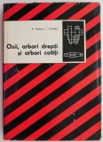 Osii, Arbori Drepți și Cotiți - A. Ripianu, I. Crăciun - Carte Tehnică Mecanică