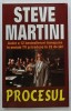 PROCESUL de STEVE MARTIN , 2006