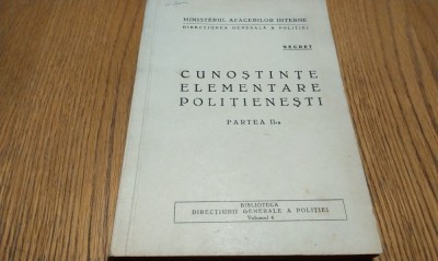 CUNOSTINTE ELEMENTARE POLITIENESTI - p. II -a - Mircea Bratucu - 1948, 249 p. foto