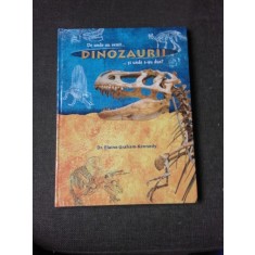 Elaine Graham Kennedy - De unde au venit dinozaurii si unde s-au dus?