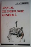 Manual de psihologie generala &ndash; Alain Lieury