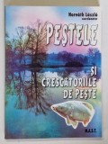 PESTELE SI CRESCATORIILE DE PESTE , editie coordonata de HORVATH LASZLO , 2005