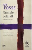 Numele celalalt. Septologie I-II - Jon Fosse