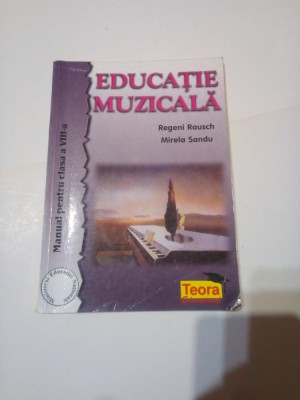 EDUCATIE MUZICALA - manual ptr. cl. a VIII -a ~ COLECTIV foto