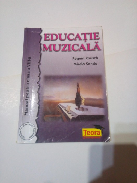 EDUCATIE MUZICALA - manual ptr. cl. a VIII -a ~ COLECTIV