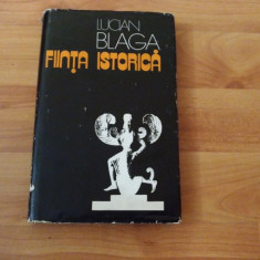 FIINTA ISTORICA -LUCIAN BLAGA