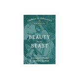 Madame de Villeneuve's Original Beauty and the Beast - Illustrated by Edward Corbould and Brothers Dalziel