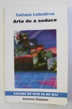 Arta de a seduce sau public relations in versiune franceza, T. LEBEDEVA 1999