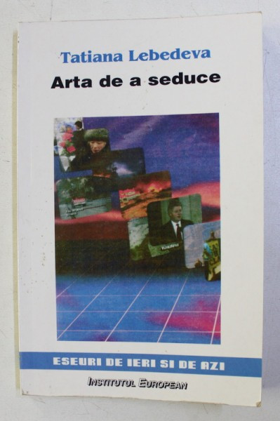 arta de a seduce sau public relations in versiune franceza, T. LEBEDEVA 1999