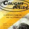 Caught Inside