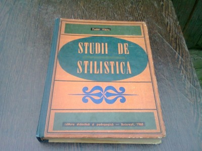 STUDII DE STILISTICA - TUDOR VIANU foto