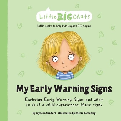 My Early Warning Signs: Exploring Early Warning Signs and what to do if a child experiences these signs foto