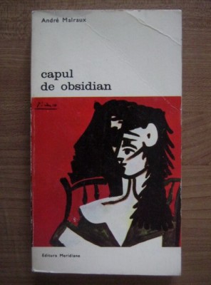 Andre Malraux - Capul de obsidian foto