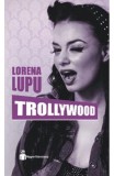 Trollywood - Hyperliteratura