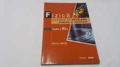 FIZICA PROBLEME PROPUSE SI REZOLVATE PENTRU CLASA A XI-A - MIHAELA CHIRITA