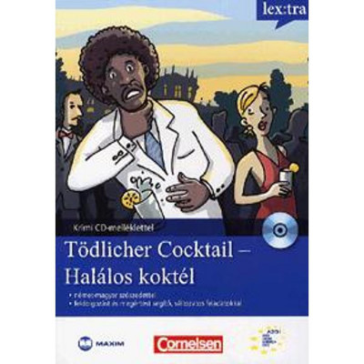 T&amp;ouml;dlicher Ccocktail &amp;ndash; Hal&amp;aacute;los Kokt&amp;eacute;l Krimi nyelvtanul&amp;oacute;knak CD-mell&amp;eacute;klettel - Volker Borbein foto