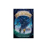 Hollowthorn: A Ravenfall Novel