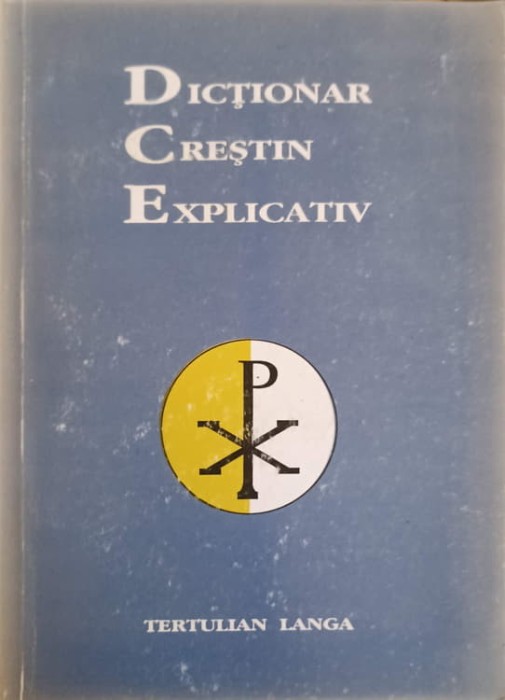 DICTIONAR CRESTIN EXPLICATIV-TERTULIAN LANGA-253571